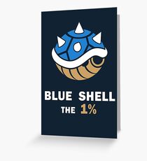Blue Shell the 1% Greeting Card