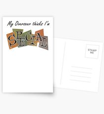 My Overseer thinks i'm S.P.E.C.I.A.L Postcards
