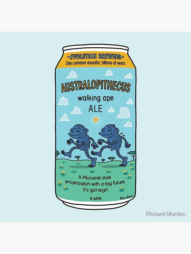 Evolution Brewing Australopithecus Walking Ape Ale by morden