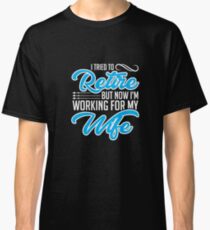 Retirement Classic T-Shirt
