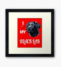 I Love My Black Lab Framed Print