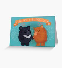 Can't Bear To Be Without You Valentine's Day Greeting Card