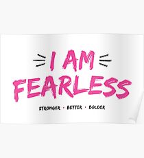 I Am Fearless Poster