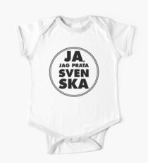 Ja, Jag Prata Svenska, Ja, ich spreche Schwedisch, T-Shirt, Kreis Baby Body Kurzarm