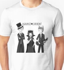 against the current Unisex T-Shirt