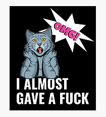 Offensive Sarcastic Cat Photographic Print