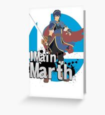 Super Smash Bros. Ultimate - I Main Marth Greeting Card
