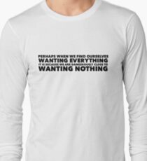 Sylvia Plath quote - desire Long Sleeve T-Shirt