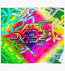 Art Skool Kids Poster