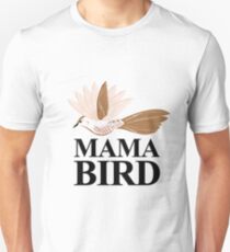 Mama Bird Unisex T-Shirt