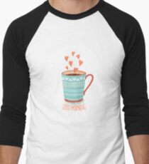 Morning coffee with love Men's Baseball ¾ T-Shirt