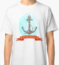 Refuse to sink Classic T-Shirt