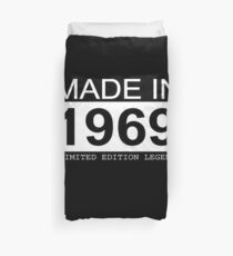 Made In 1969 Limited Edition Legend - Born in 1969 Duvet Cover