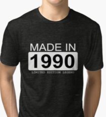 Made In 1990 Limited Edition Legend - Born in 1990 Tri-blend T-Shirt