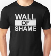 Wall of Shame Unisex T-Shirt