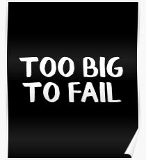 Too big to fail Poster