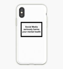 Social Media seriously harms your mental health iPhone Case