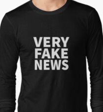 Very Fake News Shirt Long Sleeve T-Shirt