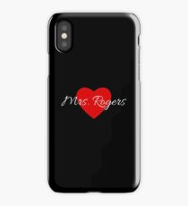 Mrs. Rogers iPhone Case