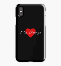 Mrs. Strange iPhone Case