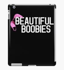 Beautiful Boobies Breast Cancer Awareness Mother T Shirt iPad Case/Skin