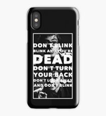 Don't Blink iPhone Case