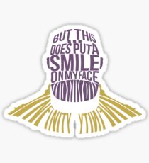 A Smile on My Face Sticker