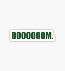 DOOOOOOM. in Green Sticker
