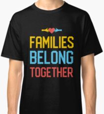 Families Classic T-Shirt