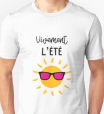 I can not wait for summer ! Sun / Holidays Unisex T-Shirt