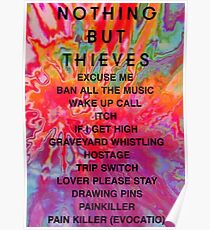 nothing but thieves Poster