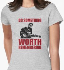 Elvis presley t shirts - Do something worth remembering Women's Fitted T-Shirt