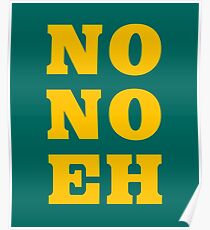 No No Eh Seattle Baseball Poster