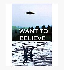 I Want to Believe Photographic Print
