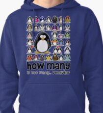 How Many Penguins is Too Many Penguins? Pullover Hoodie