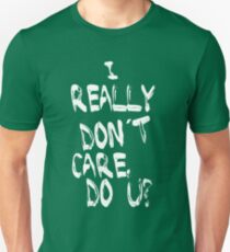 I really don’t care, do u? - Melania Trump Unisex T-Shirt