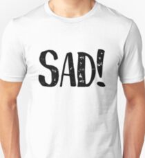 XXXTentacion Sad Unisex T-Shirt