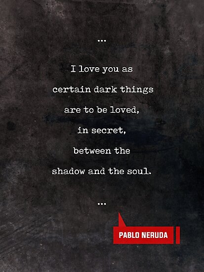 Get Pablo neruda zitate deutsch Free Pablo Neruda Zitate Deutsch