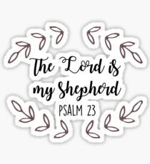 Psalm 23 The Lord is My Shepherd Sticker