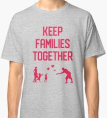 Families Classic T-Shirt