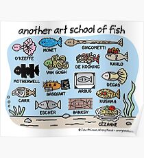 another art school of fish Poster