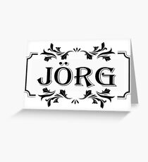 Frame Name Jörg Greeting Card
