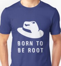 Born To Be Root Cyber Security Hacking Fun T-shirt Unisex T-Shirt