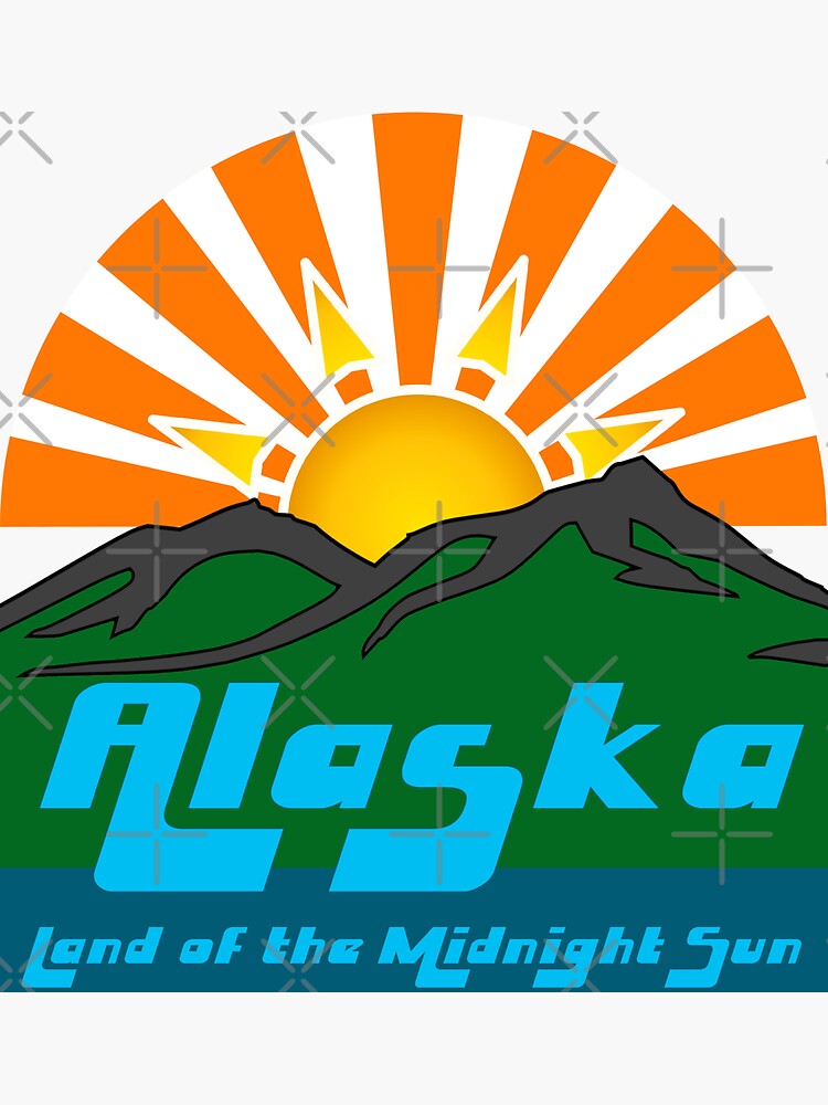 "Alaska Land of the Midnight Sun" Sticker by AlaskaExtreme Redbubble