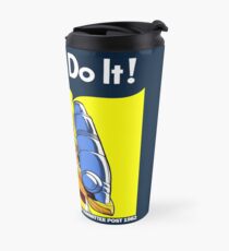 We can do it! Travel Mug