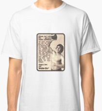 Skinny? Classic T-Shirt