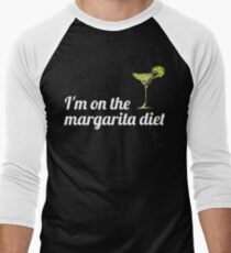 I'm on the Margarita Diet Men's Baseball ¾ T-Shirt