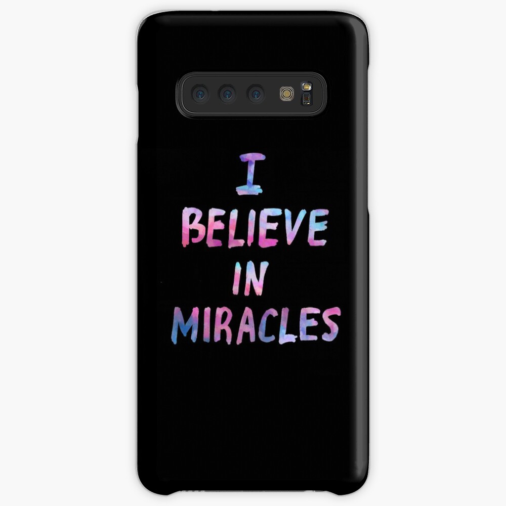 I believe in miracles Case & Skin for Samsung Galaxy