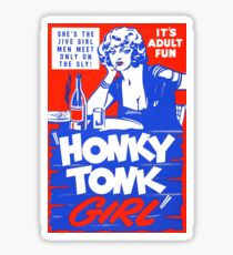 Honky Tonk Girl Sticker
