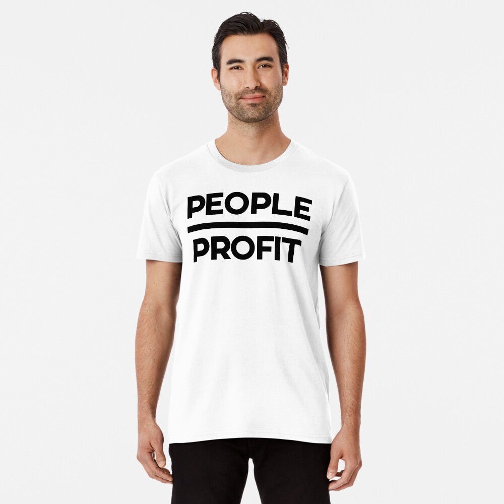 people over profit t shirt